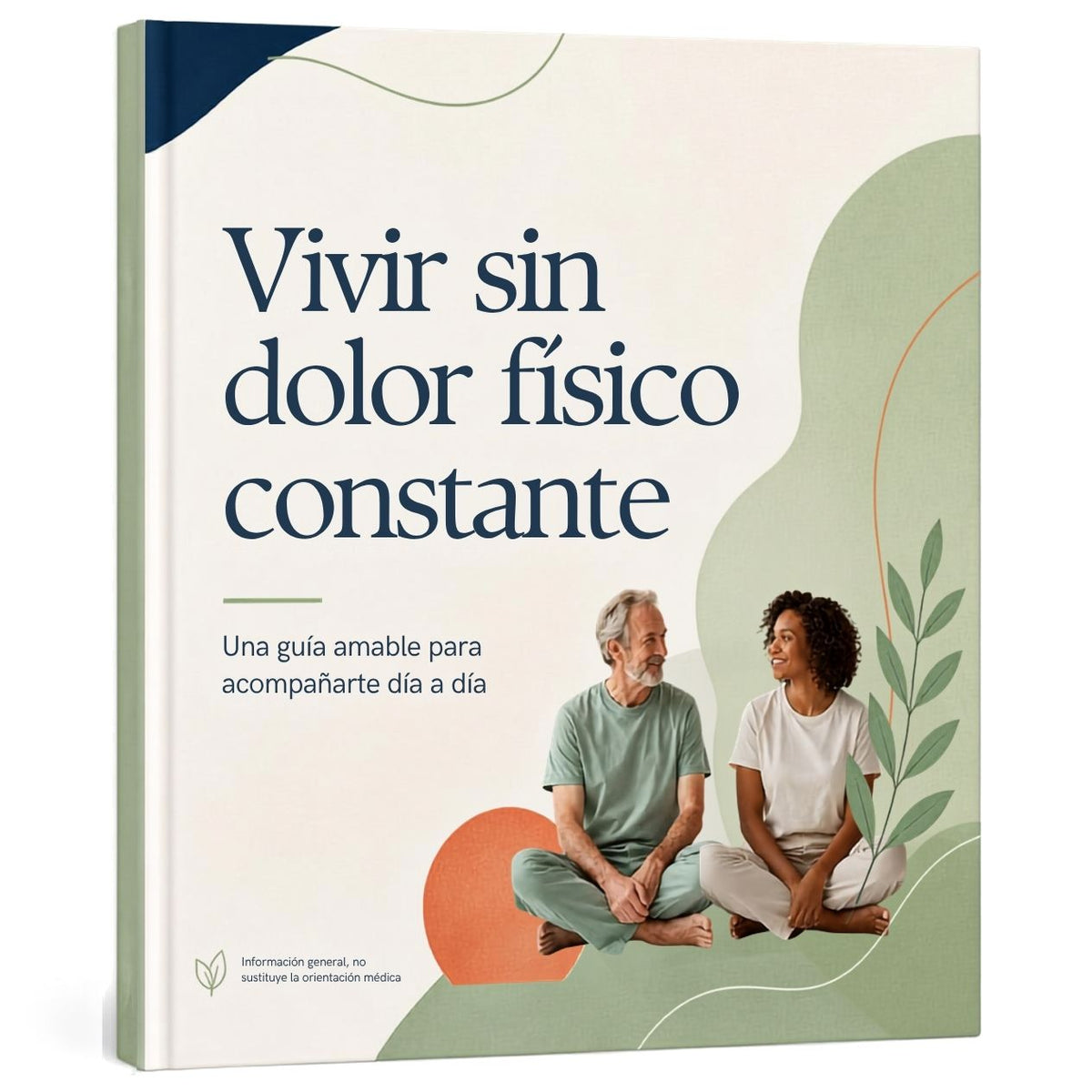 Vivir sin dolor fisico constante